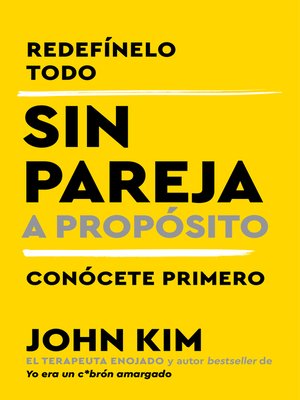 cover image of Single on Purpose \ Sin pareja a propósito